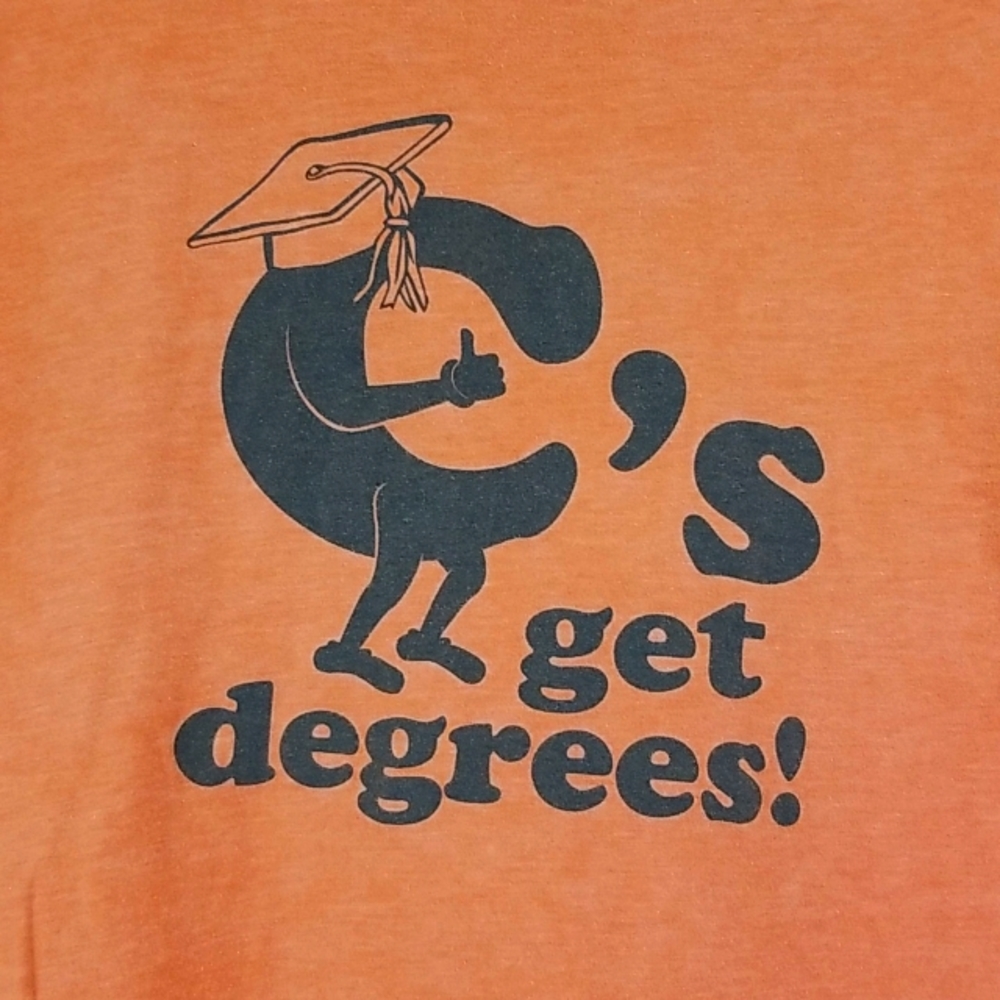 Men's "C's Get Degrees" T-Shirt - Large